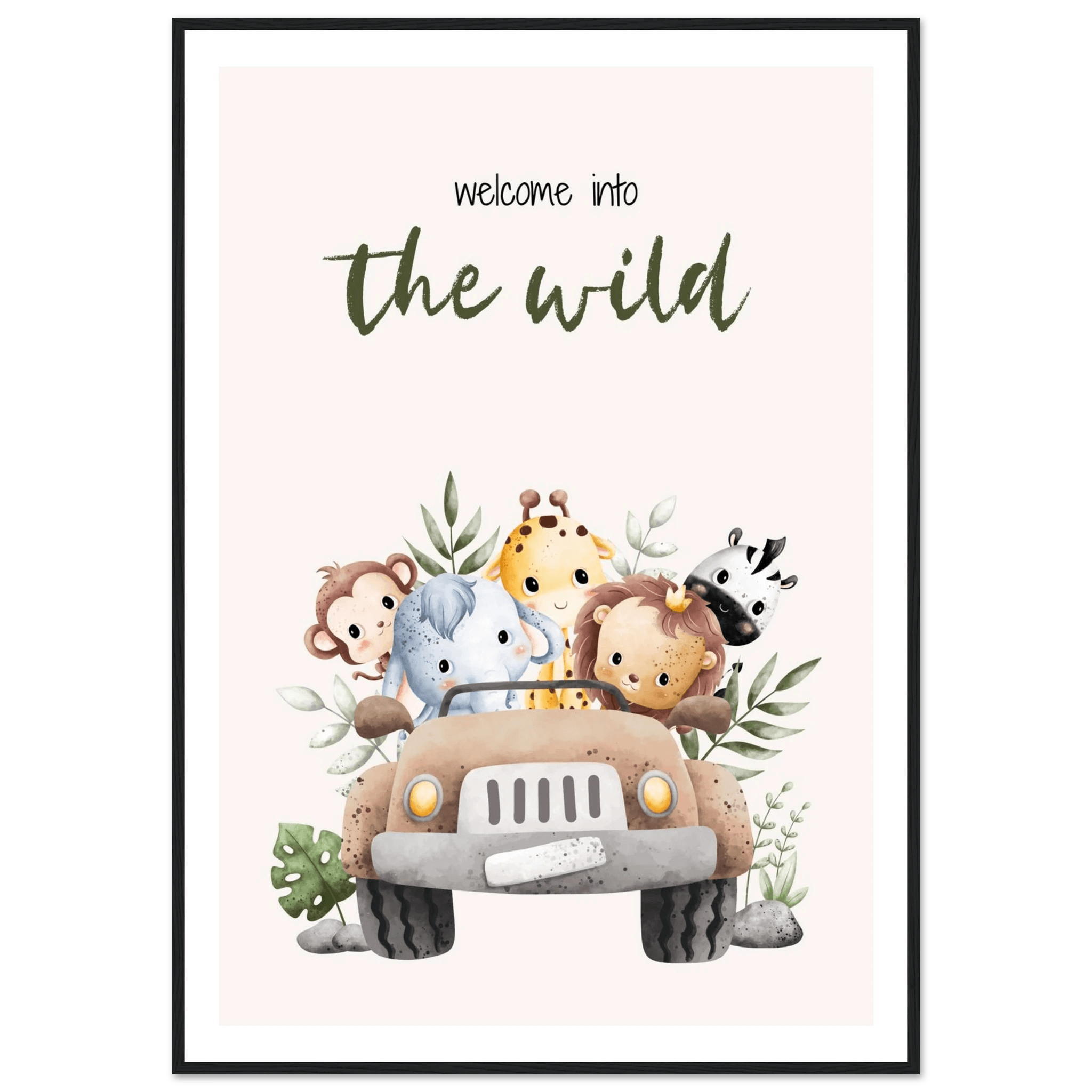 Welcome into the wild - Poster - Arthena