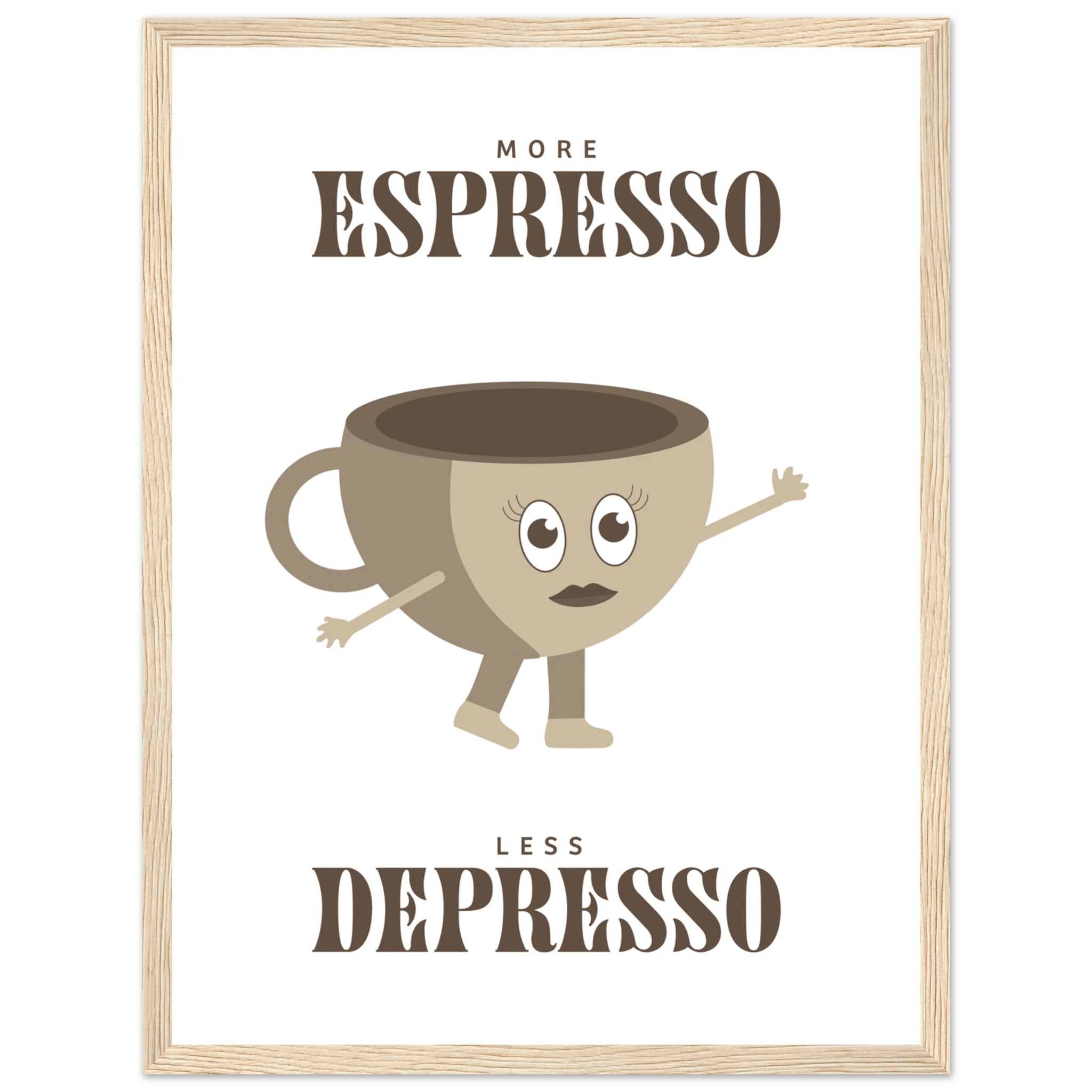 More Espresso Less Depresso - Poster - Arthena