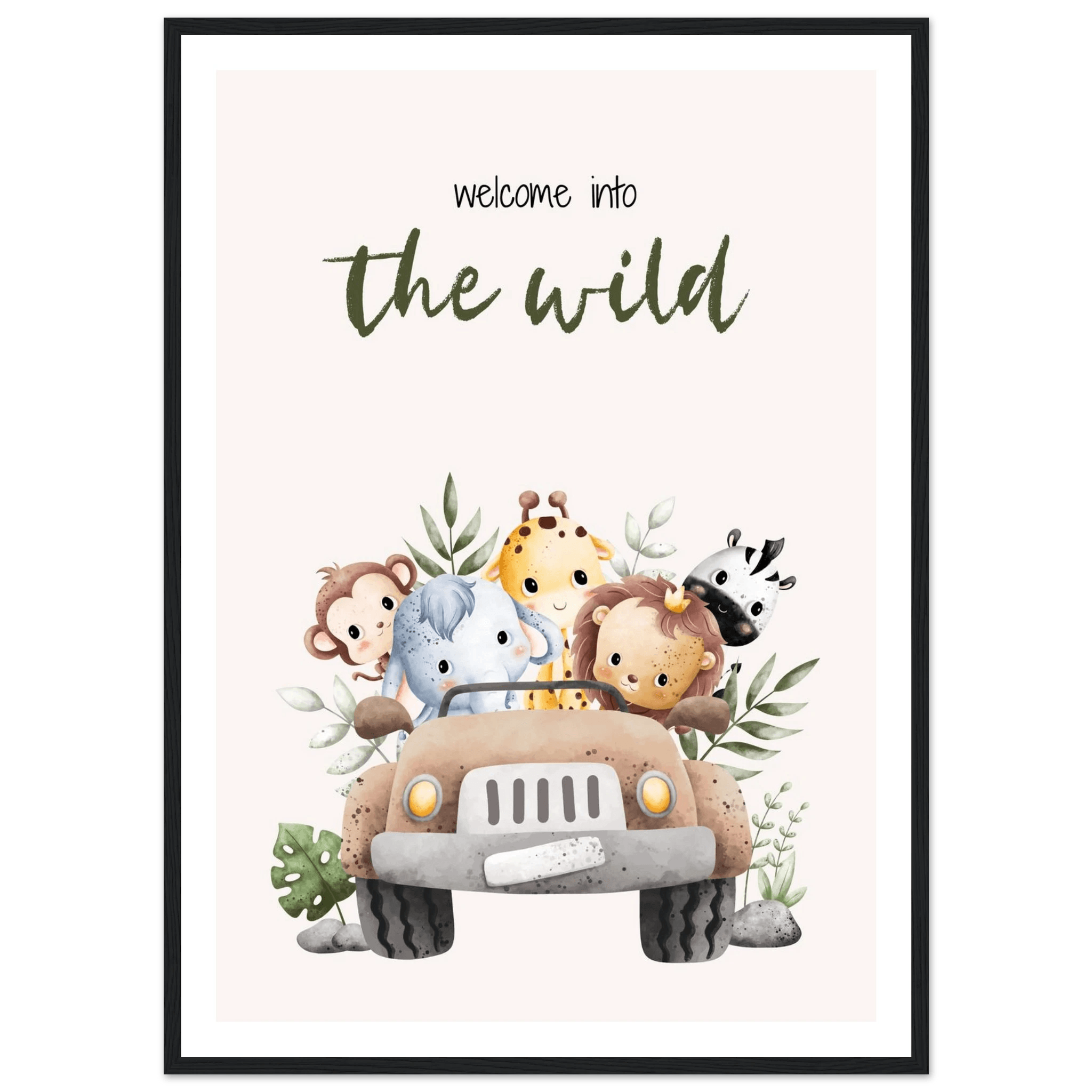 Welcome into the wild - Poster - Arthena