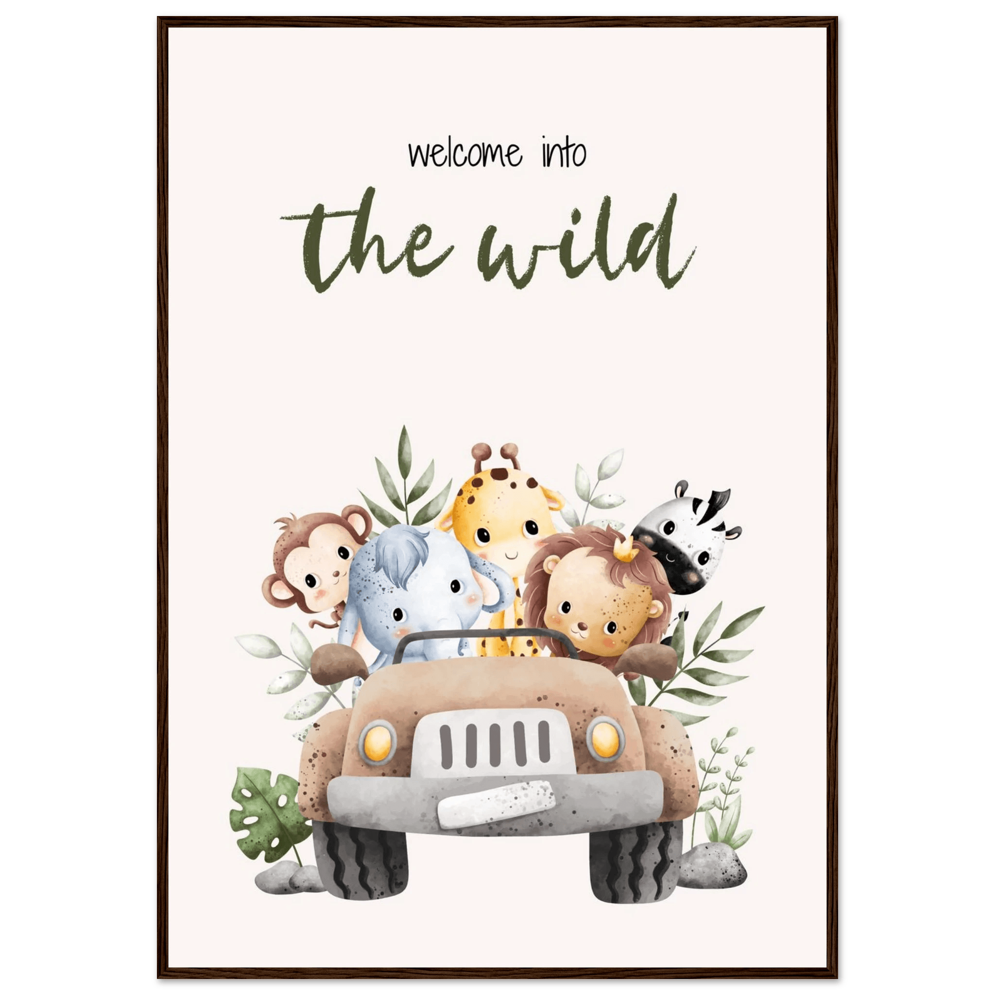 Welcome into the wild - Poster - Arthena