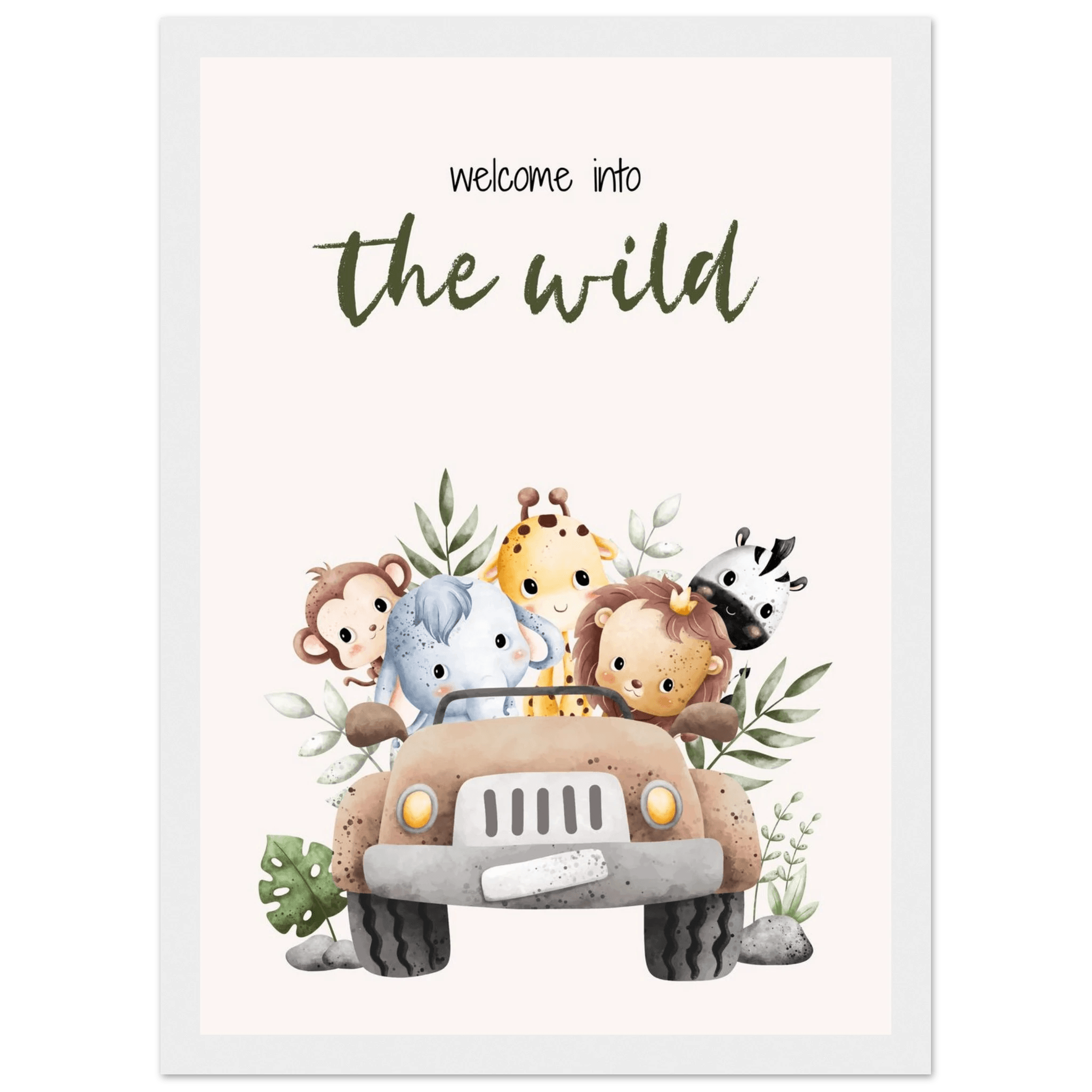Welcome into the wild - Poster - Arthena