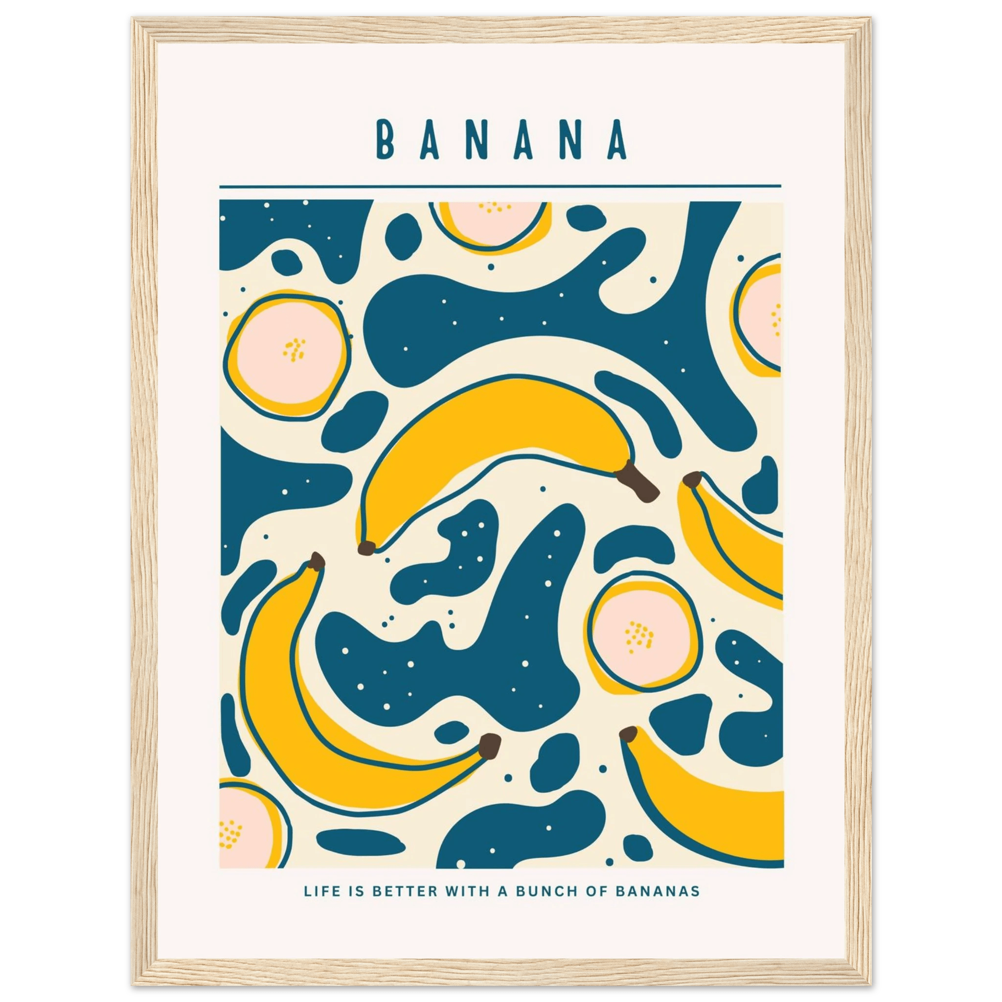 Life is better with banana - Poster - Arthena