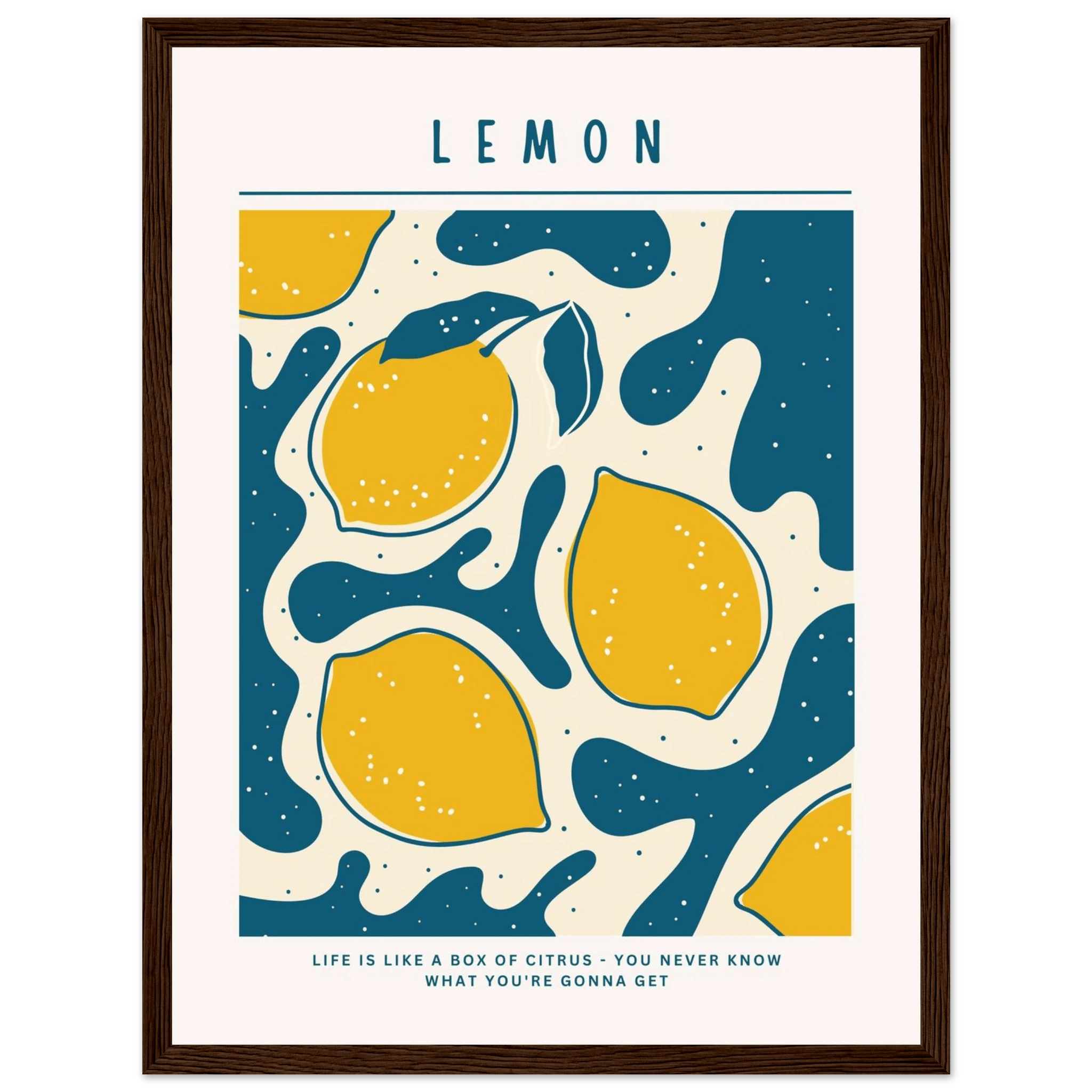 Life is like a box of citrus - Poster - Arthena