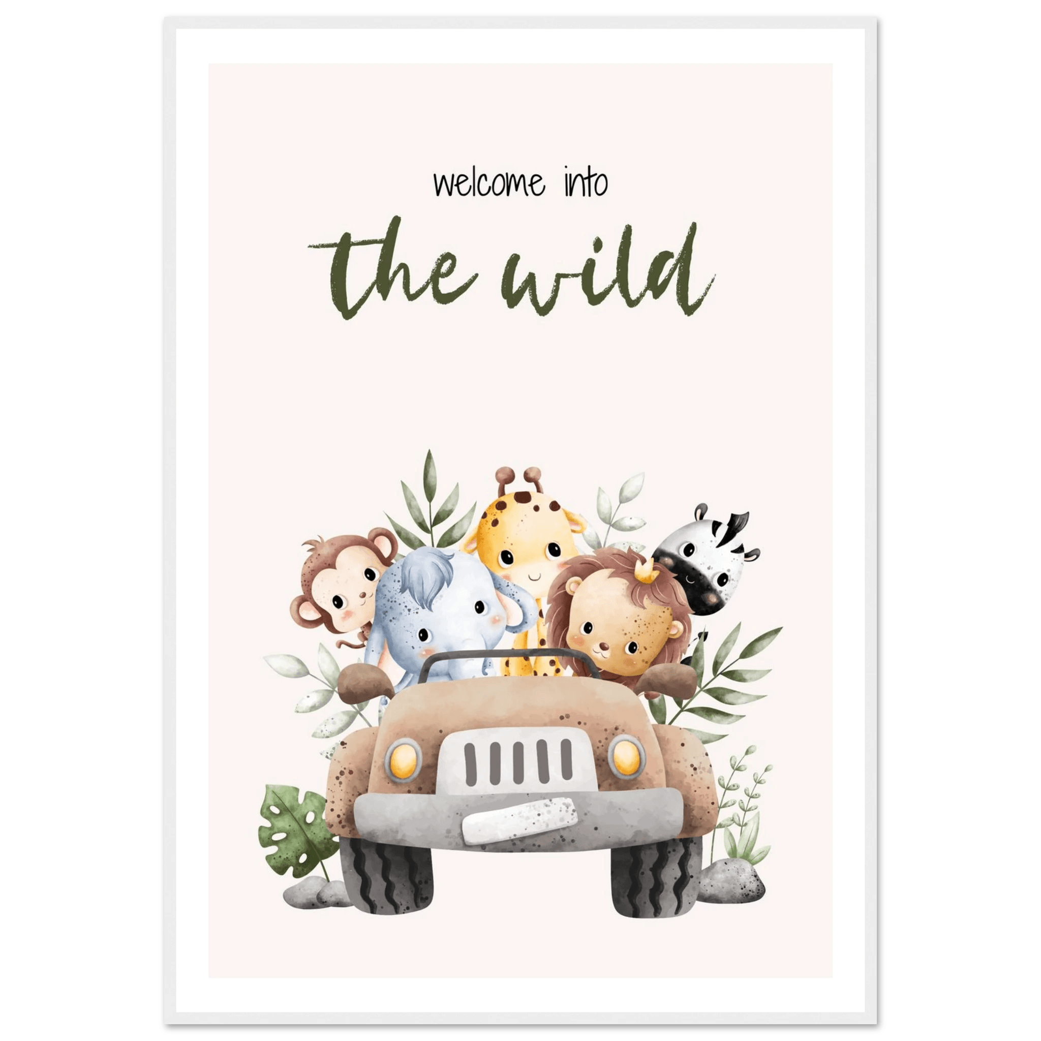 Welcome into the wild - Poster - Arthena