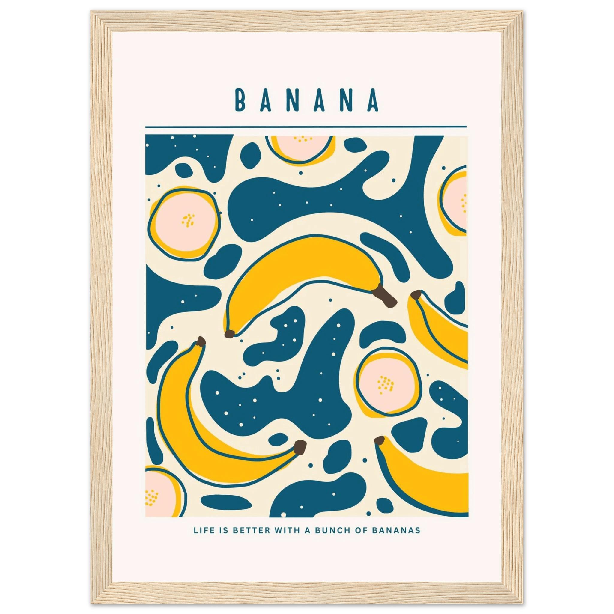 Life is better with banana - Poster - Arthena