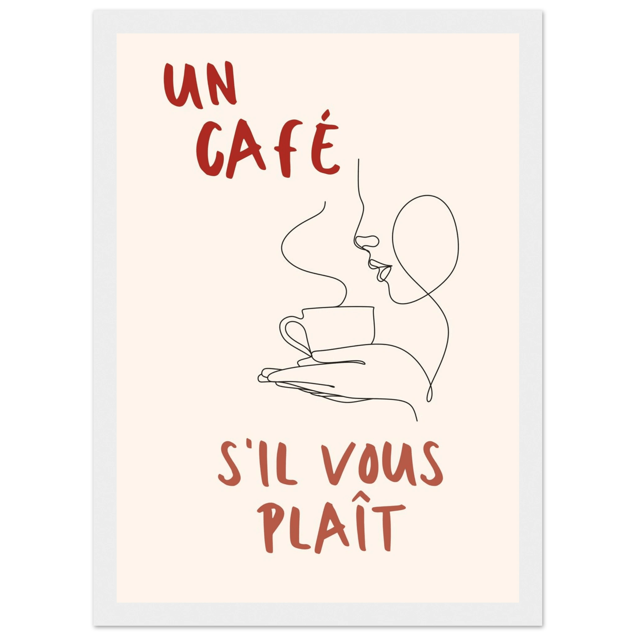 Un Café S'il Vous Plait - Poster - Arthena
