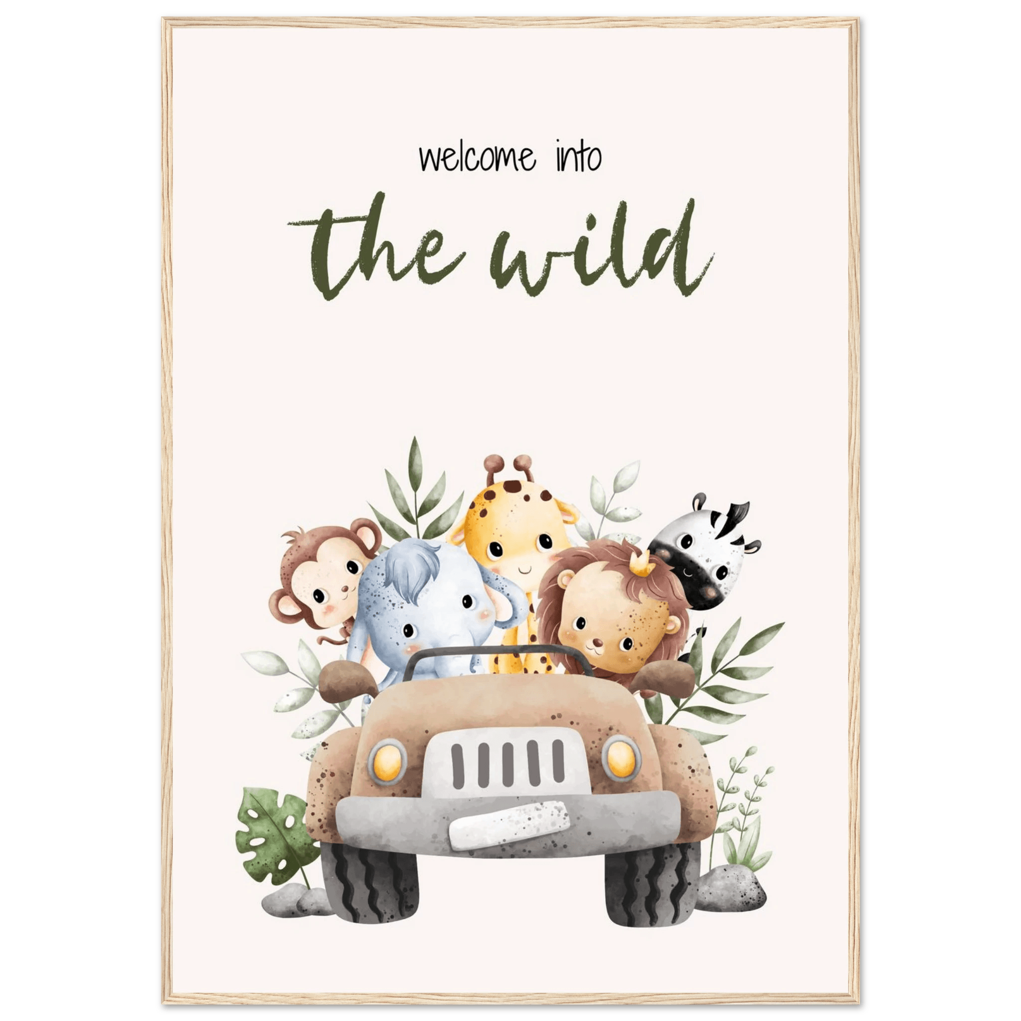 Welcome into the wild - Poster - Arthena