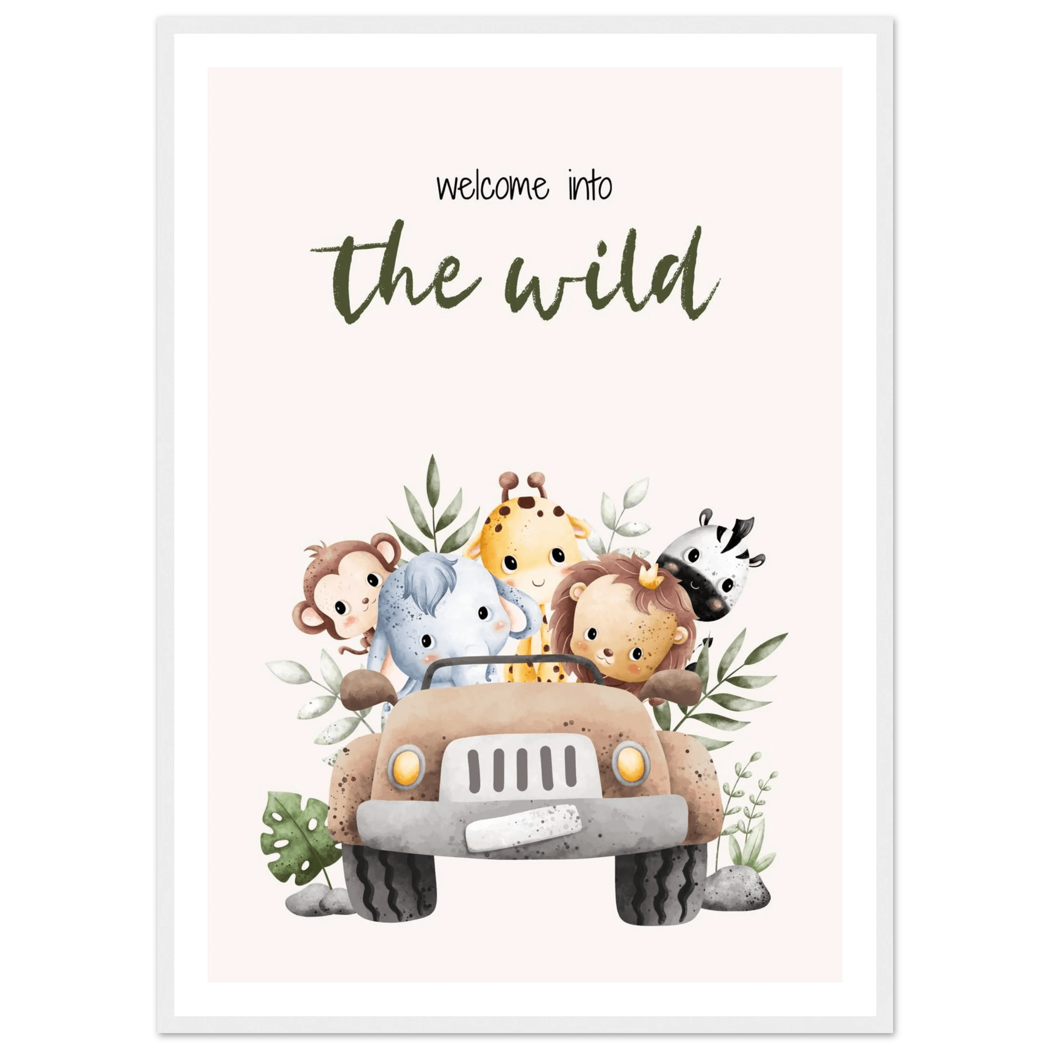 Welcome into the wild - Poster - Arthena