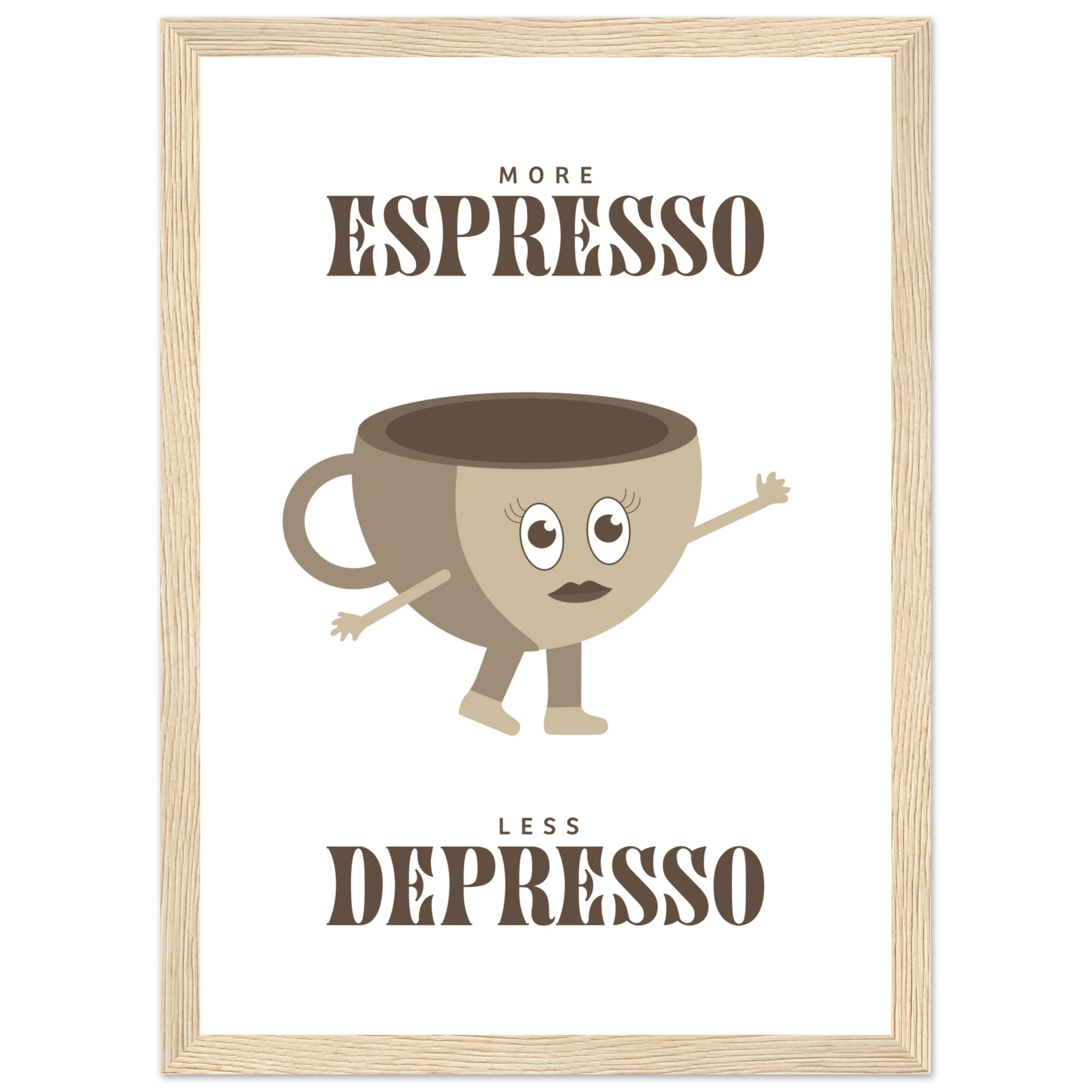 More Espresso Less Depresso - Poster - Arthena