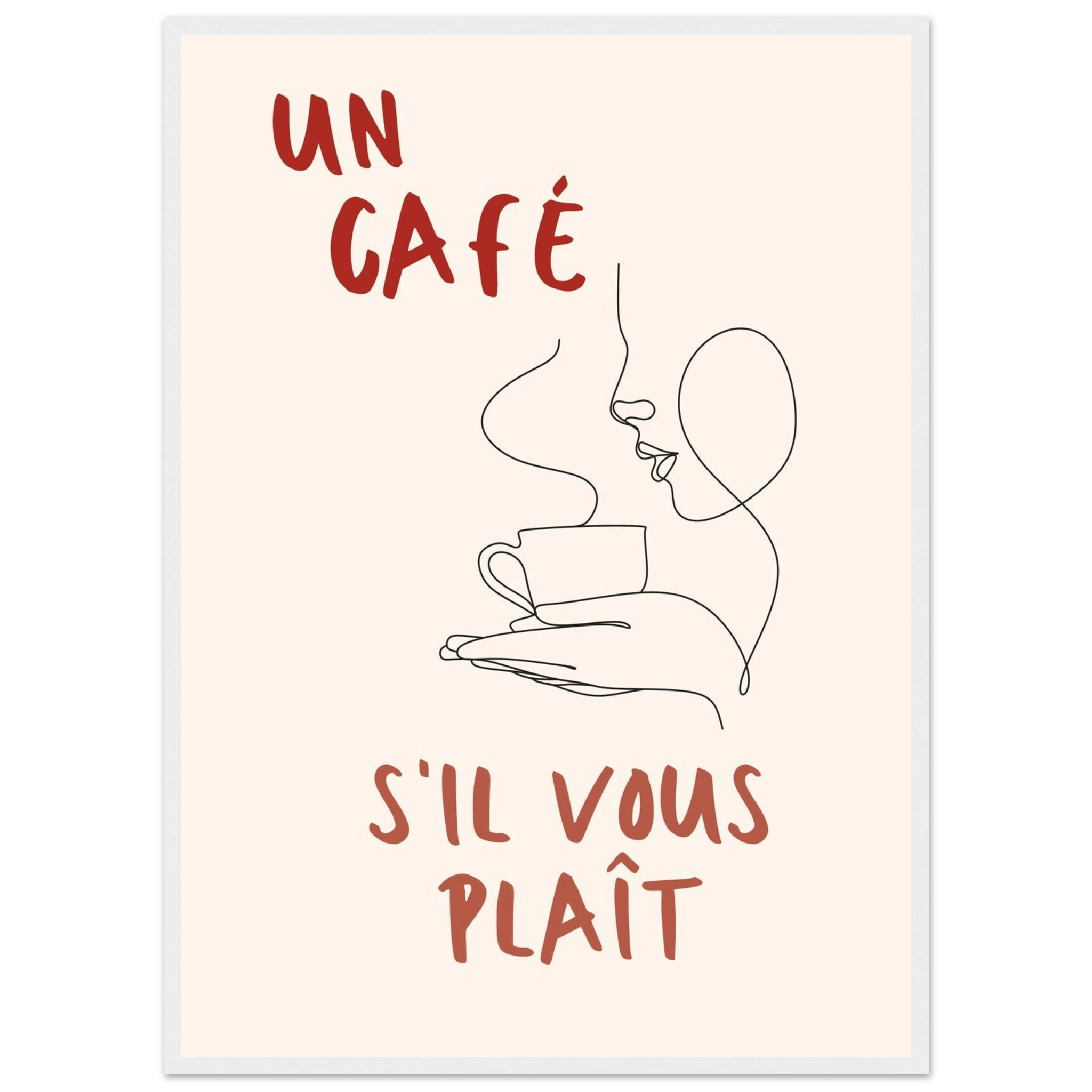 Un Café S'il Vous Plait - Poster - Arthena