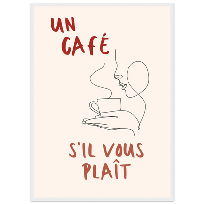 Un Café S'il Vous Plait - Poster - Arthena