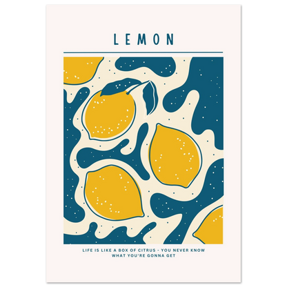 Life is like a box of citrus - Poster - Arthena