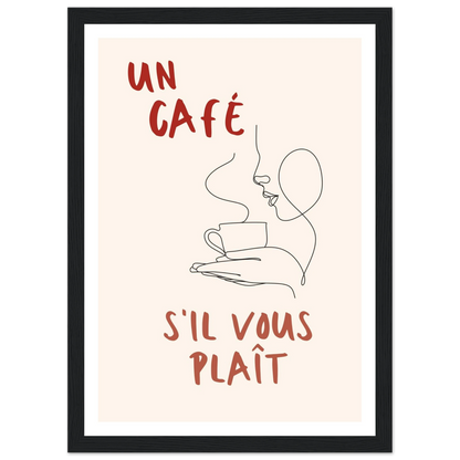 Un Café S'il Vous Plait - Poster - Arthena