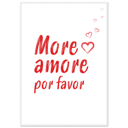 More Amore Por Favor - Poster - Arthena