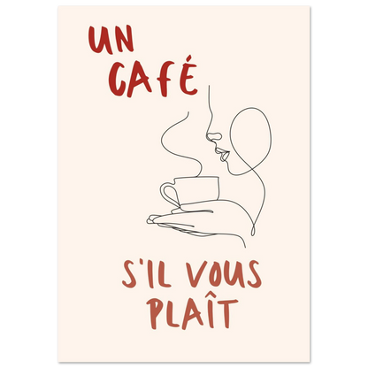 Un Café S'il Vous Plait - Poster - Arthena