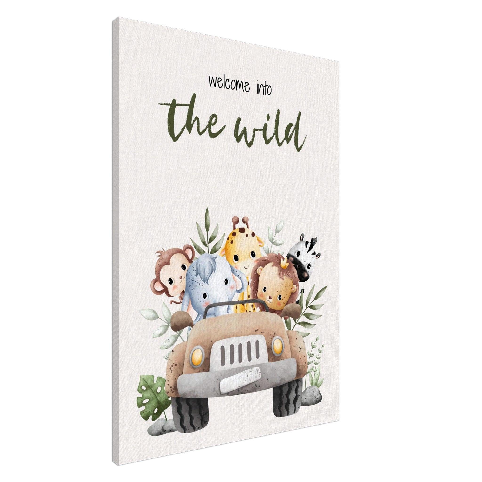 Welcome into the wild - Canvas - Arthena