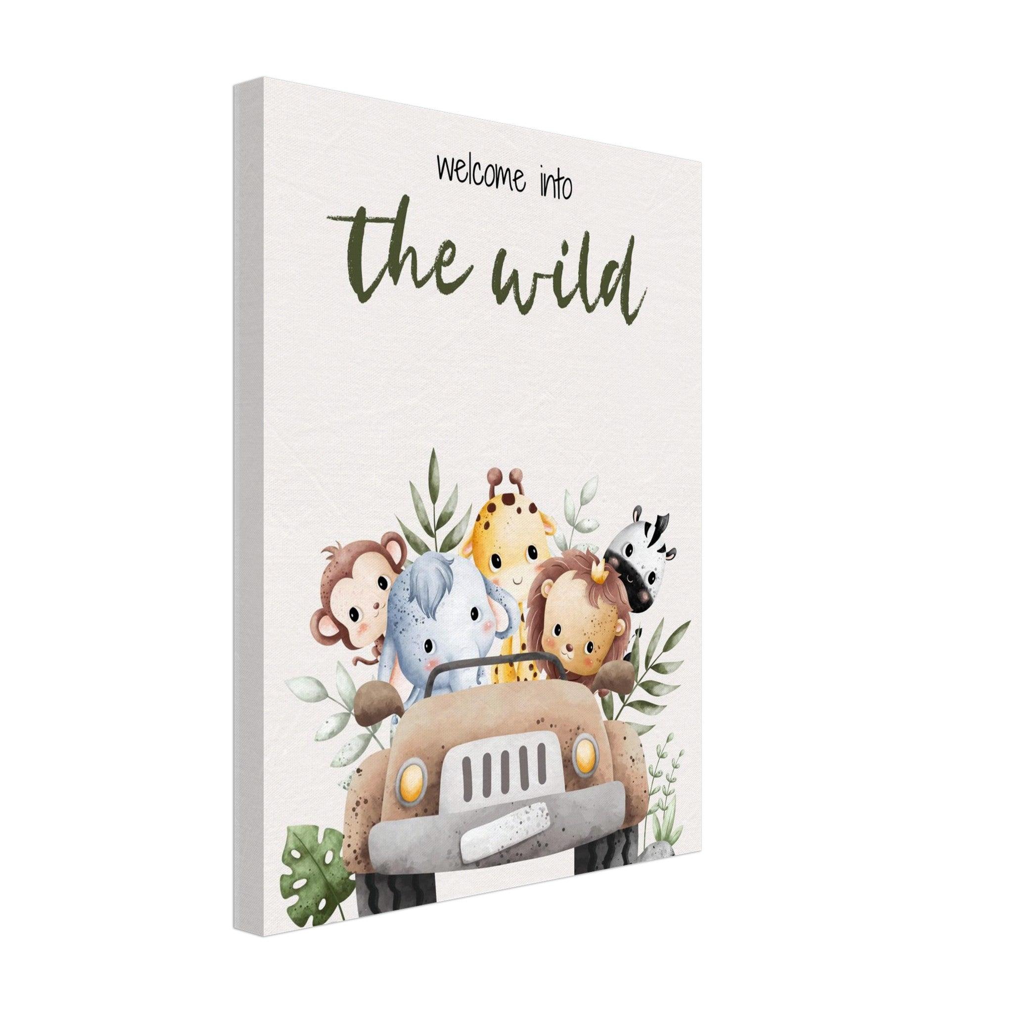 Welcome into the wild - Canvas - Arthena