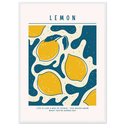 Life is like a box of citrus - Poster - Arthena