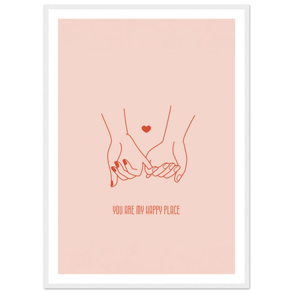 You are my happy place - Poster - Arthena