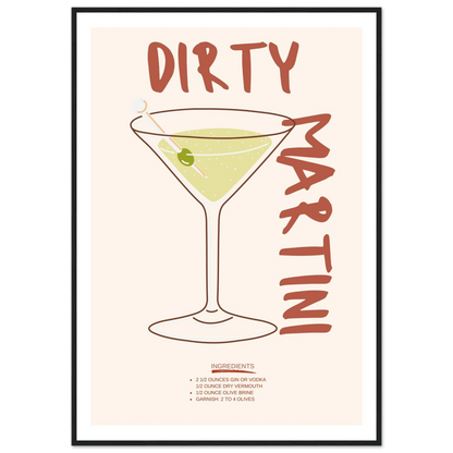Dirty Martini - Poster - Arthena