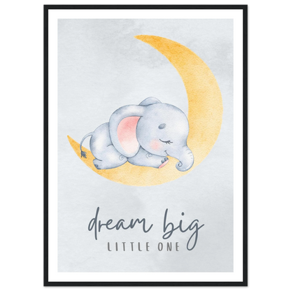 Dream big little one - Poster - Arthena
