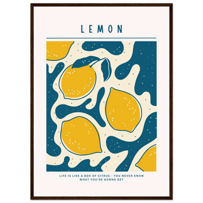 Life is like a box of citrus - Poster - Arthena