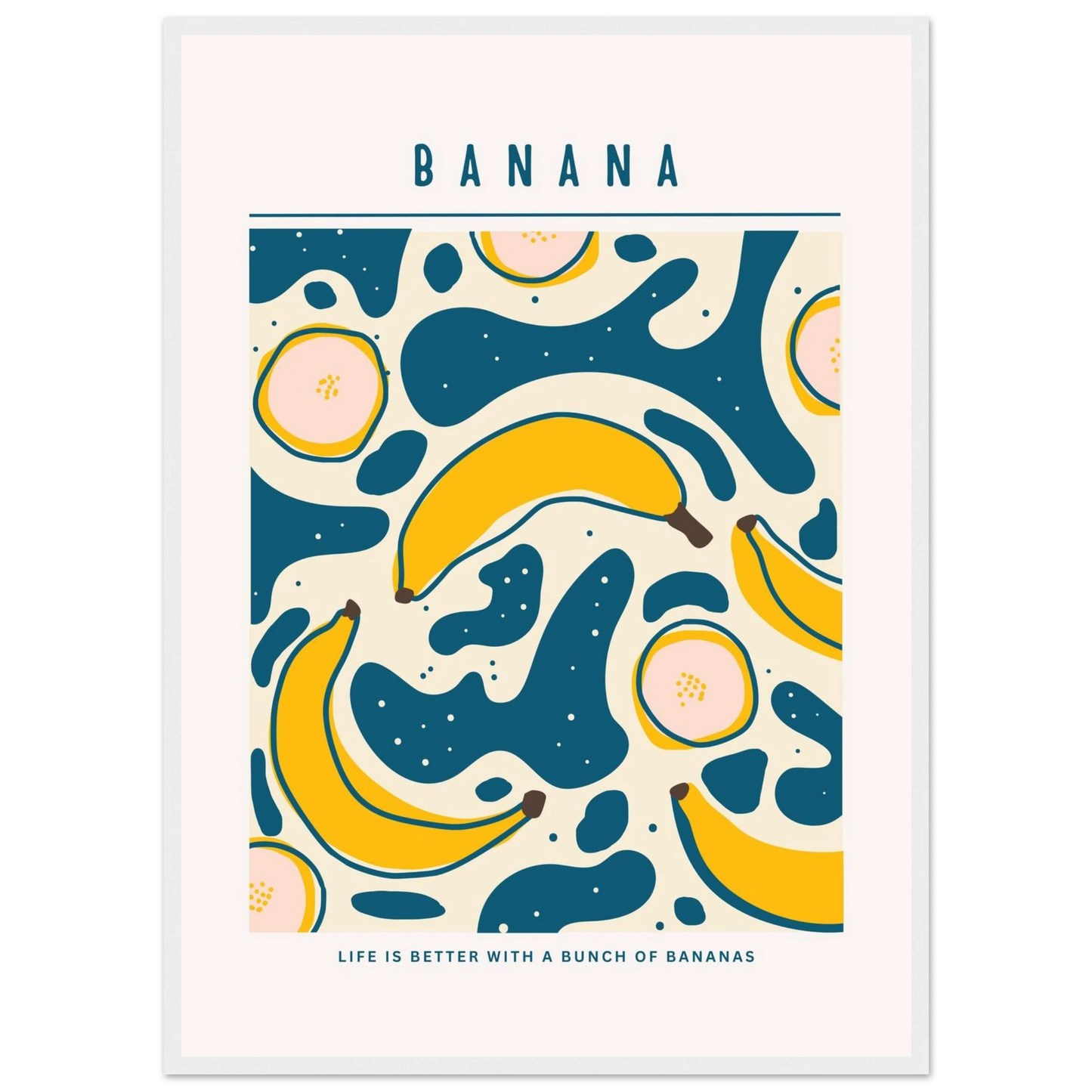 Life is better with banana - Poster - Arthena