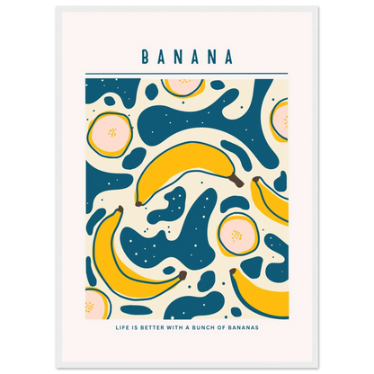 Life is better with banana - Poster - Arthena