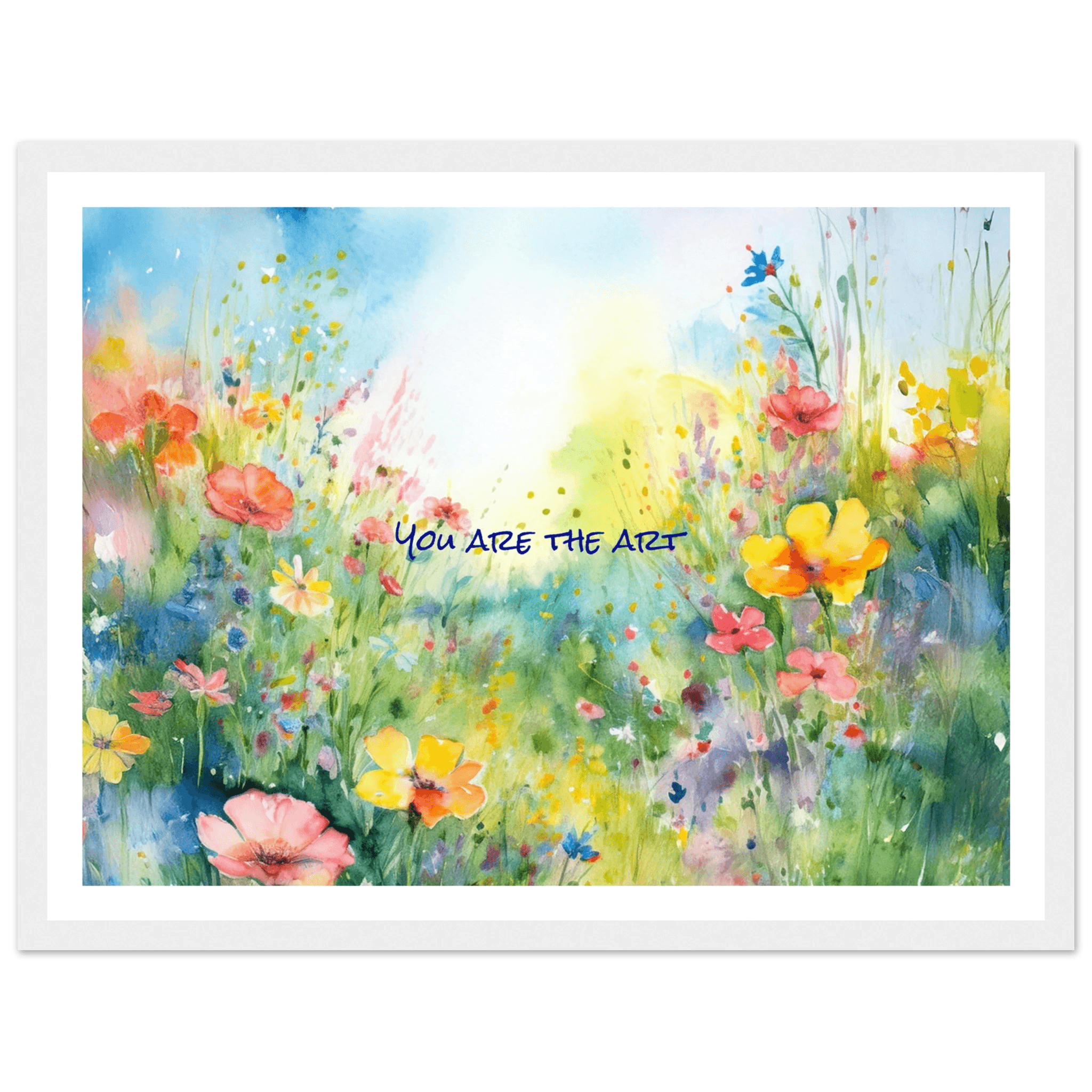 You Are The Art - Poster - Arthena