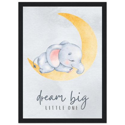 Dream big little one - Poster - Arthena