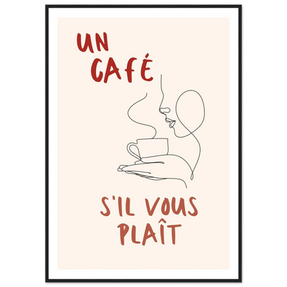 Un Café S'il Vous Plait - Poster - Arthena
