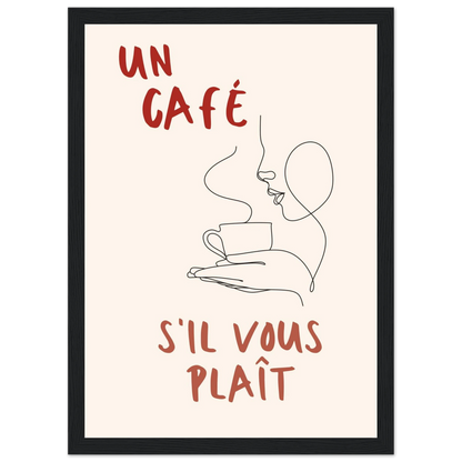 Un Café S'il Vous Plait - Poster - Arthena