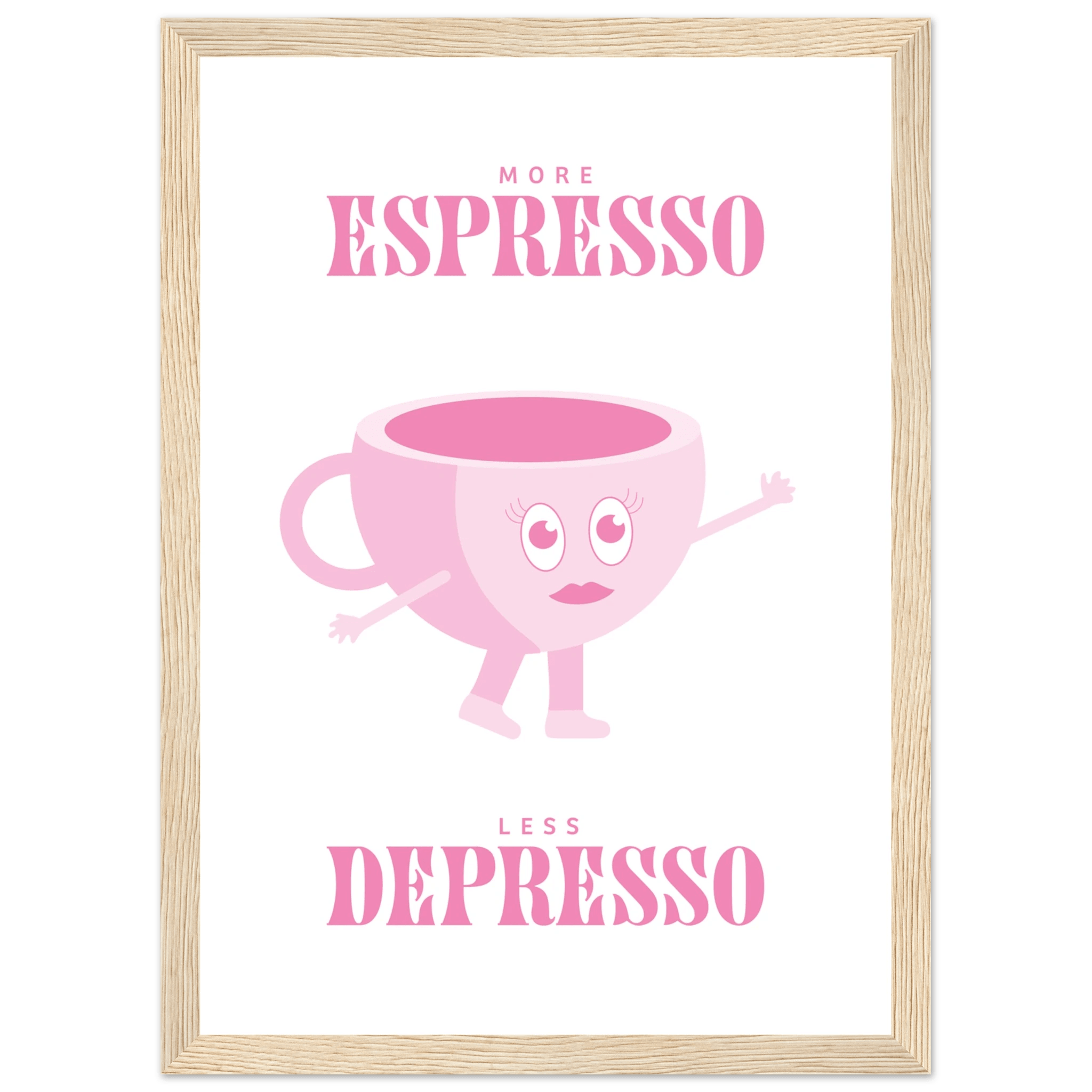 More Espresso Less Depresso - Poster - Arthena