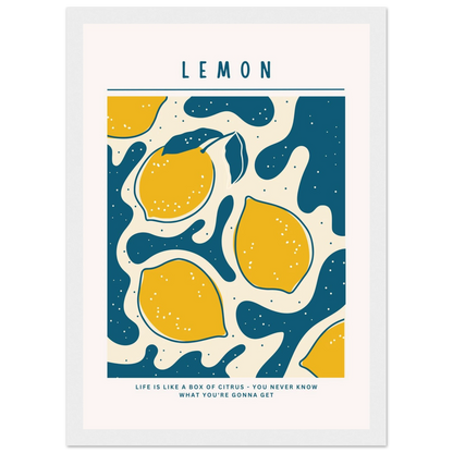Life is like a box of citrus - Poster - Arthena