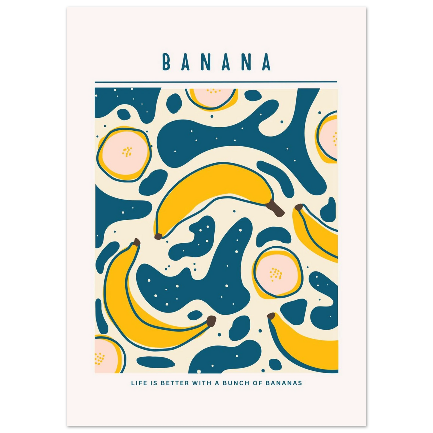 Life is better with banana - Poster - Arthena