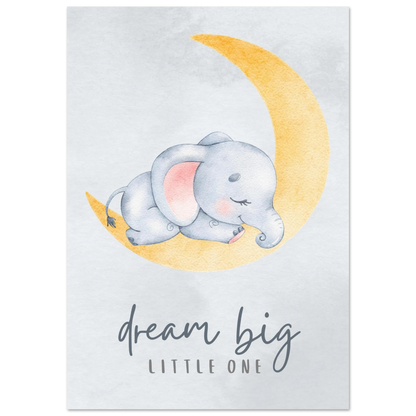 Dream big little one - Poster - Arthena