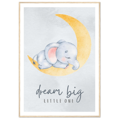 Dream big little one - Poster - Arthena