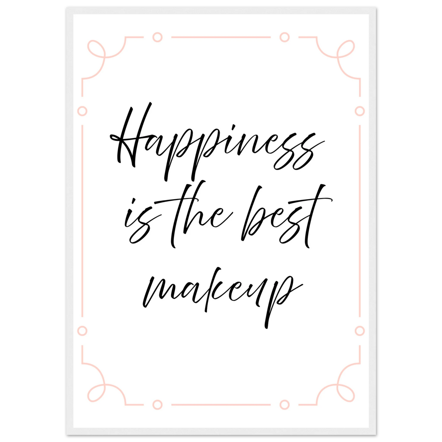 Happiness - Poster - Arthena