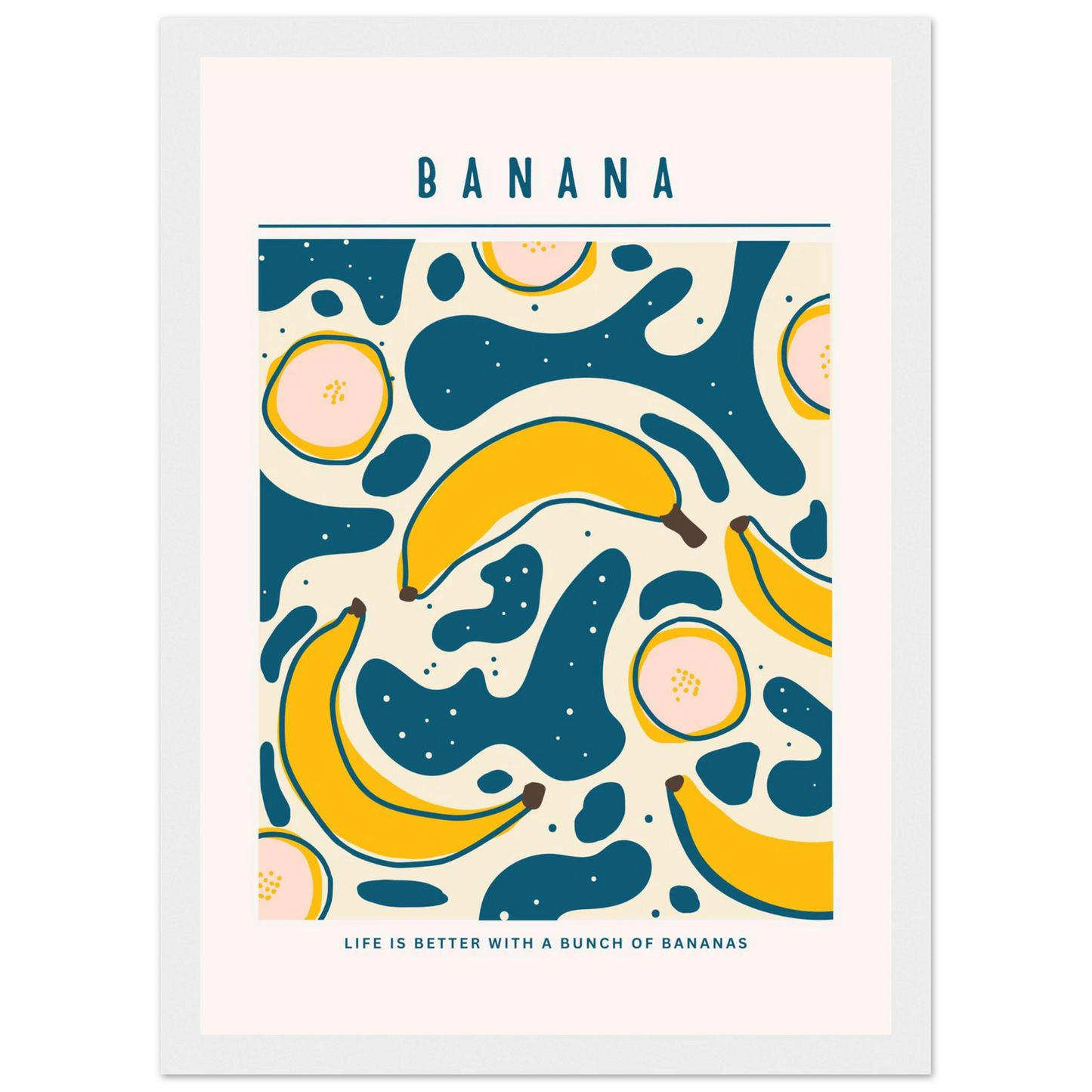 Life is better with banana - Poster - Arthena