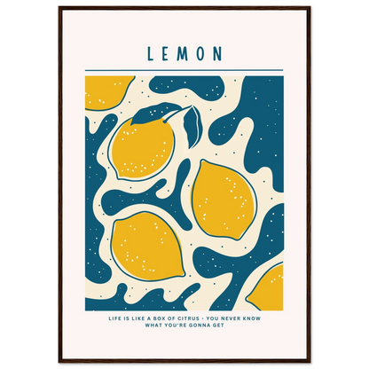 Life is like a box of citrus - Poster - Arthena