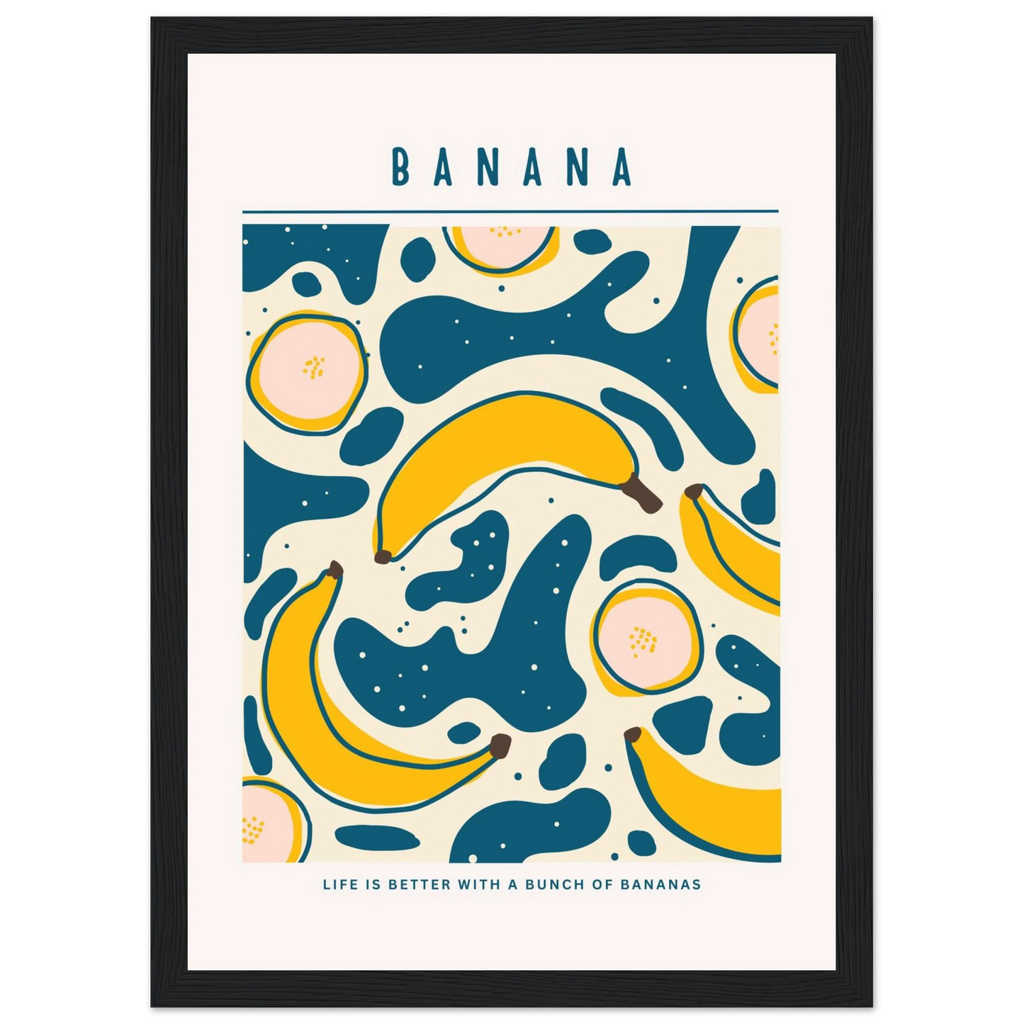 Life is better with banana - Poster - Arthena