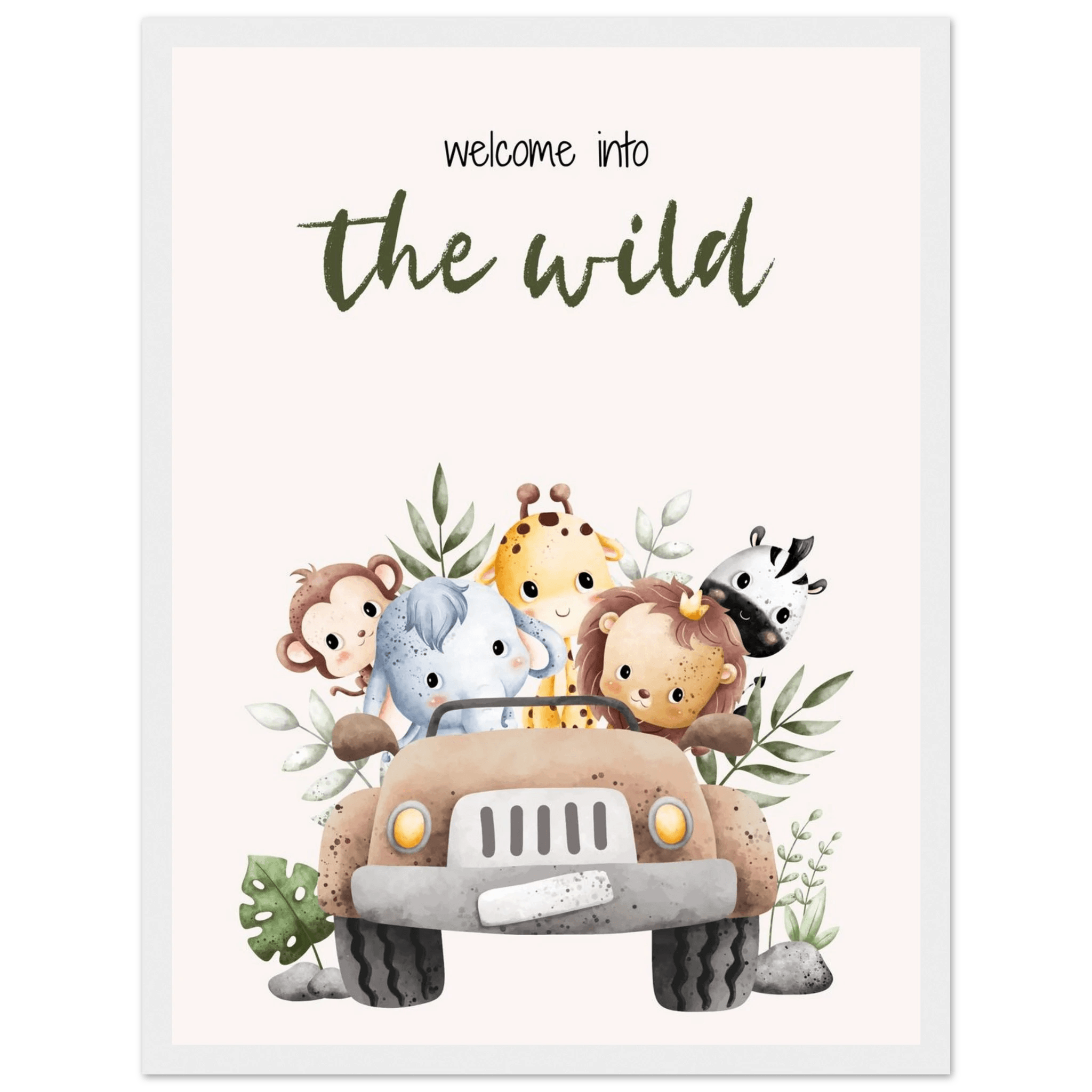 Welcome into the wild - Poster - Arthena