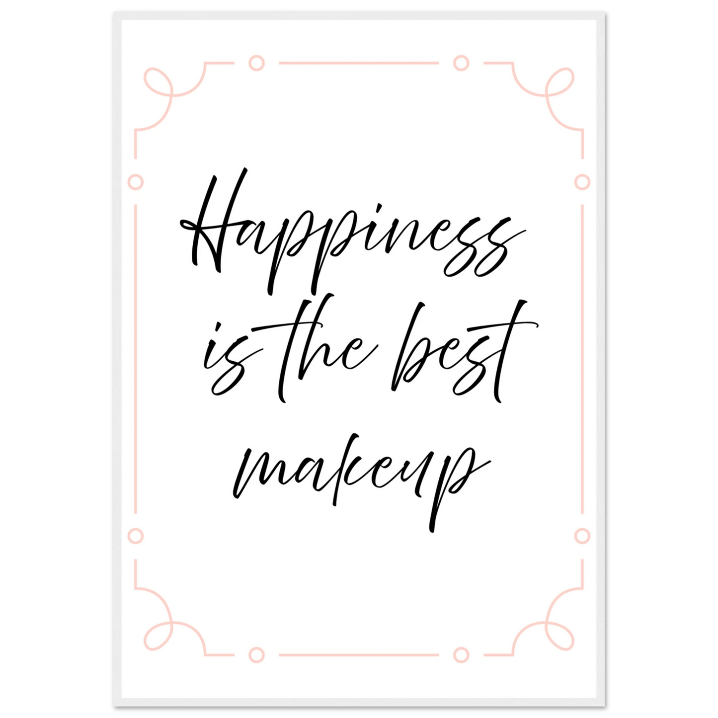 Happiness - Poster - Arthena
