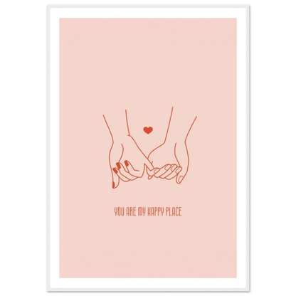 You are my happy place - Poster - Arthena