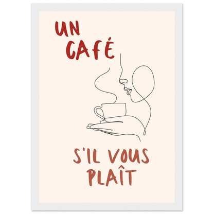 Un Café S'il Vous Plait - Poster - Arthena