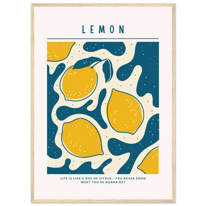 Life is like a box of citrus - Poster - Arthena