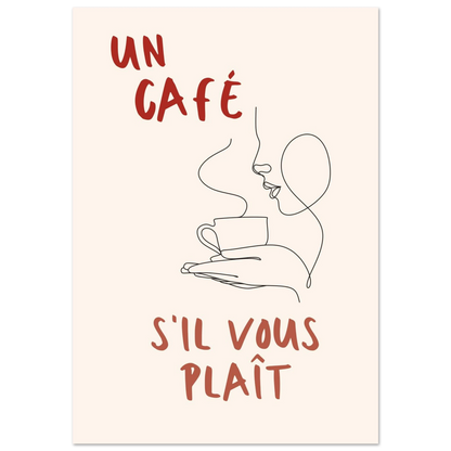 Un Café S'il Vous Plait - Poster - Arthena