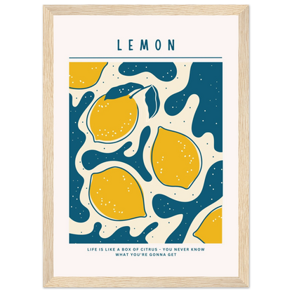 Life is like a box of citrus - Poster - Arthena
