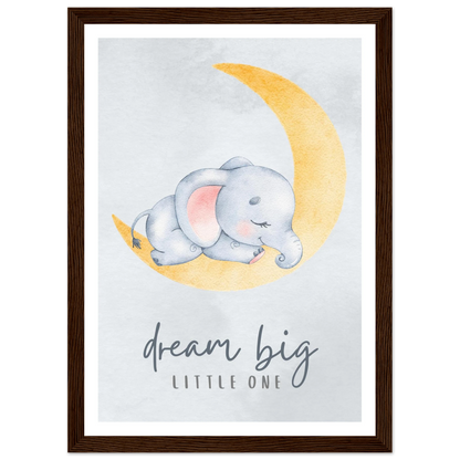 Dream big little one - Poster - Arthena
