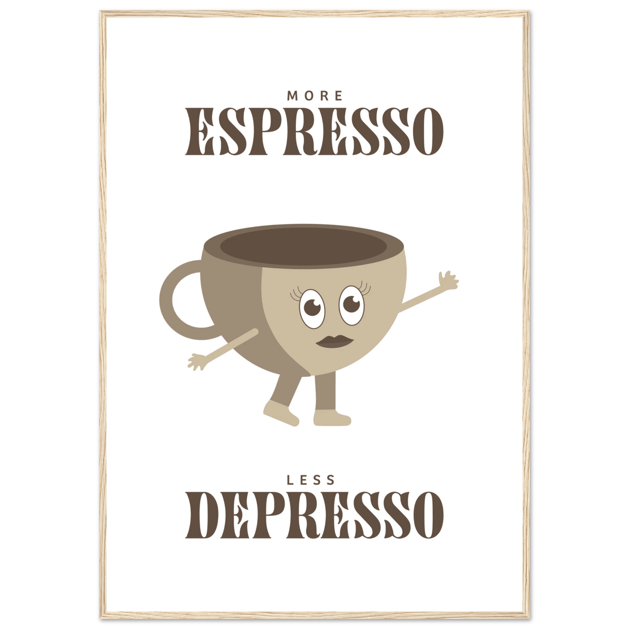More Espresso Less Depresso - Poster - Arthena